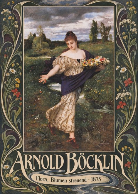 Arnold Böcklin Flora, Blumen Streuend I No5 - Plakat