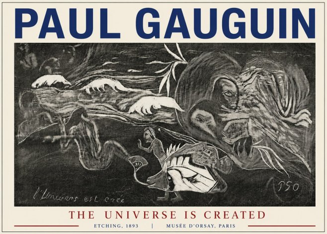 Paul Gauguin The Universe Is Created I No4 - Plakat