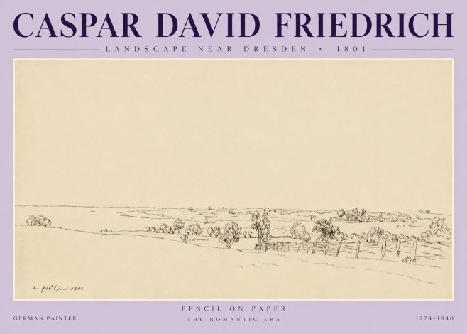 Caspar David Friedrich View of the Countryside Near Dresden No6 - Plakat