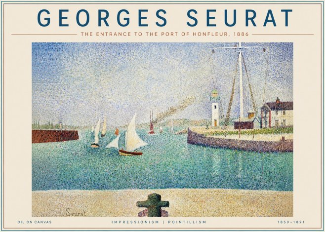Seurat The Entrance to the Port of Honfleur, 1886 No4 - Plakat