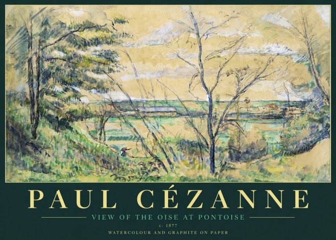 Paul Cézanne View of the Oise at Pontoise I No2 - Plakat