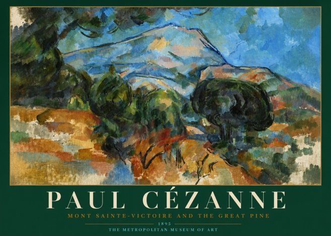 Paul Cézanne Mont Sainte-victoire and the Great Pine No3 - Plakat