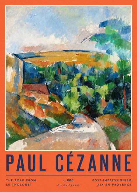 Paul Cézanne The Road from Le Tholonet No2 - Plakat