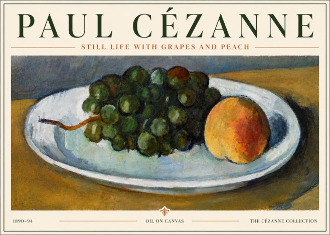 Paul Cézanne Still Life with Grapes and Peach No6 - Plakat