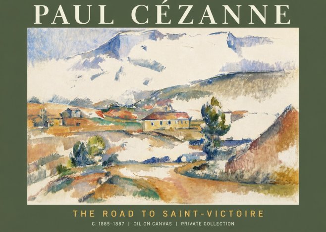 Paul Cézanne The Road to Saint-victoire No2 - Plakat