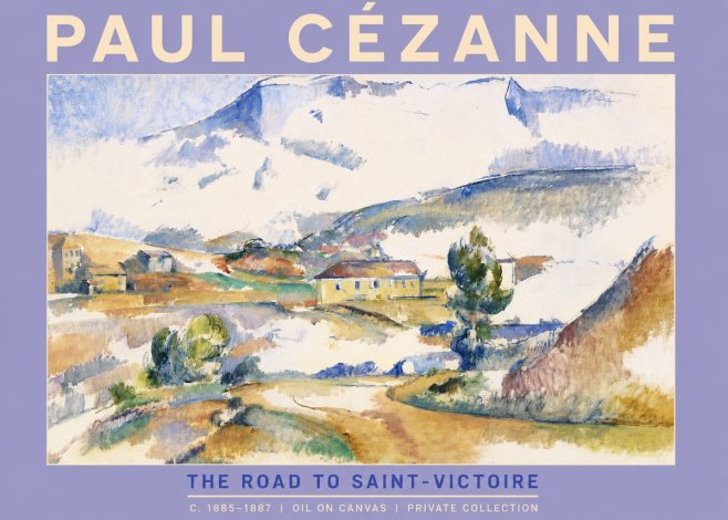 Paul Cézanne The Road to Saint-victoire No4 - Plakat