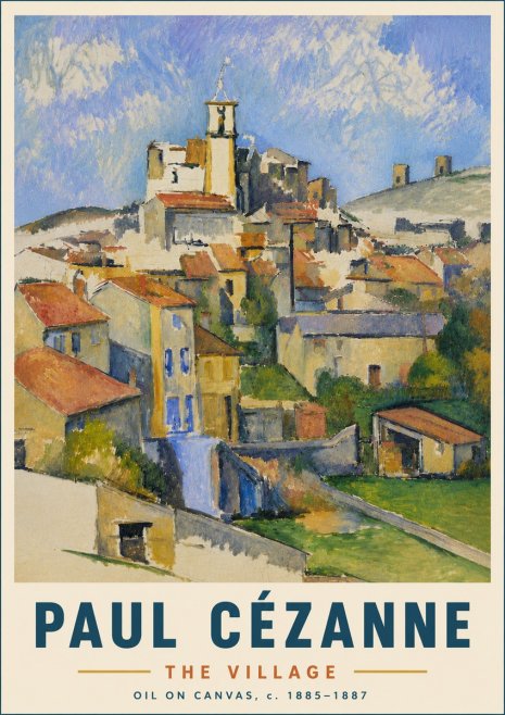 Paul Cézanne The Village III No6 - Plakat
