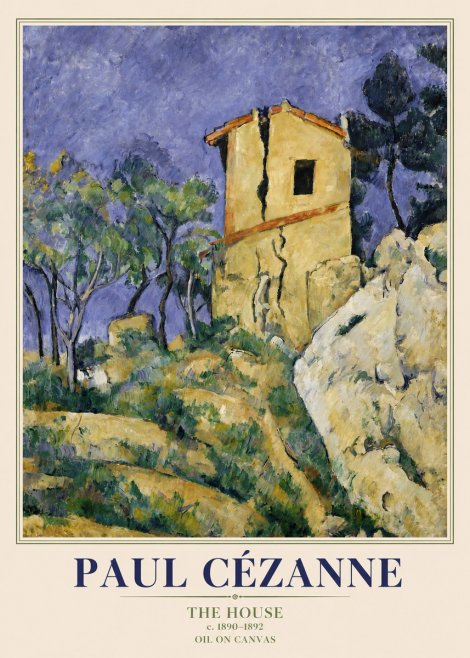Paul Cézanne The House No3 - Plakat