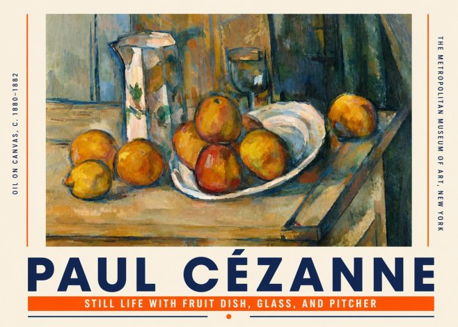 Paul Cézanne Still Life with Fruit Dish, Glass, and Pitcher No4 - Plakat
