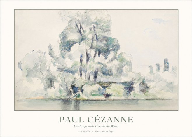 Paul Cézanne Landscape with Trees by the Water No1 - Plakat