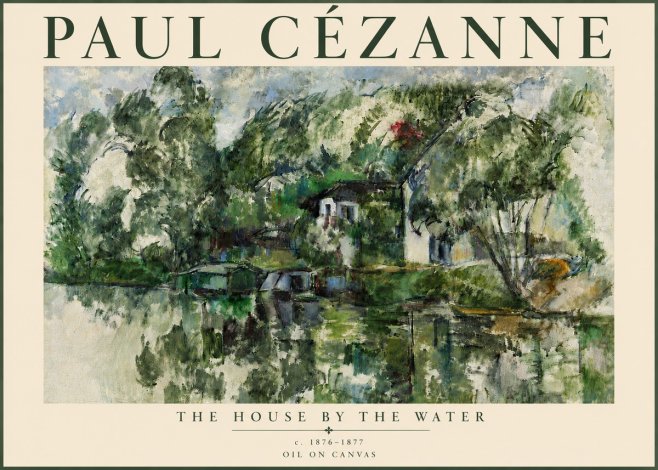 Paul Cézanne The House by the Water No5 - Plakat