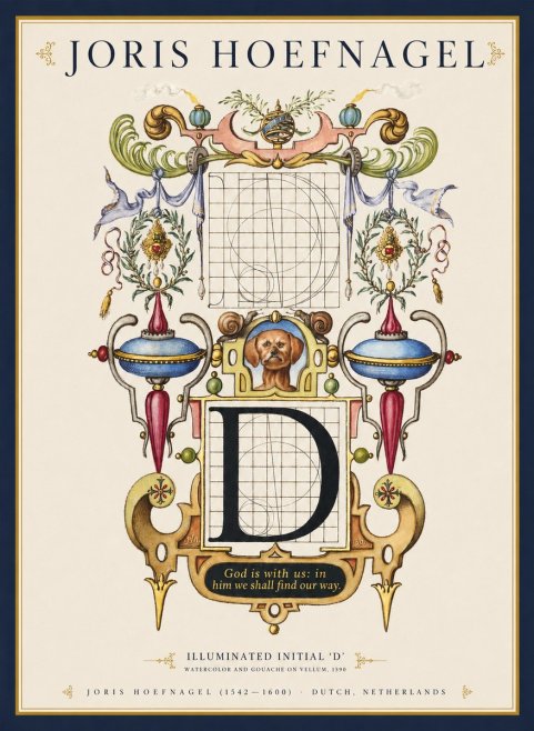 Joris Hoefnagel Illuminated Initial 'D' No1 - Plakat