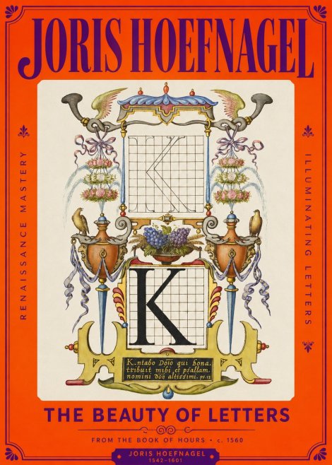 Joris Hoefnagel Illuminated Initial "K" from the Book of Hours No2 - Plakat