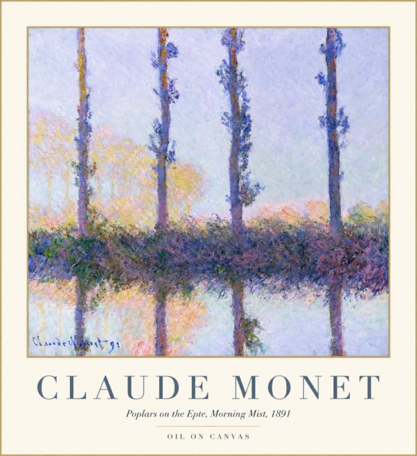 Monet Poplars on the Epte, Morning Mist, 1891 No1 - Plakat