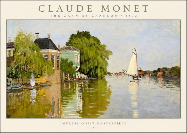 Monet The Zaan at Zaandam No2 - Plakat