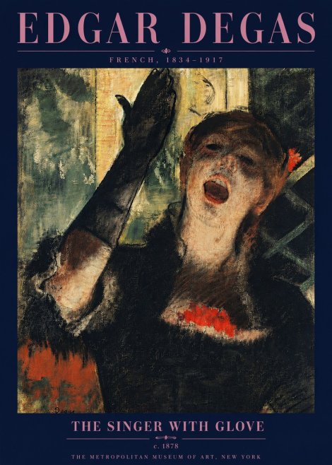 Edgar Degas The Singer with Glove No5 - Plakat