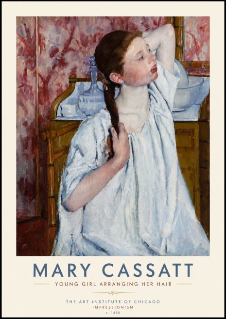 Mary Cassatt Young Girl Arranging Her Hair No5 - Plakat
