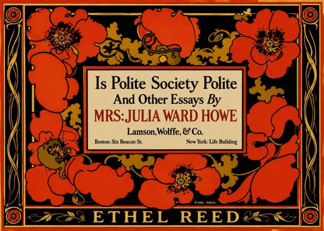Ethel Reed Is Polite Society Polite and Other Essays by Mrs·julia Ward Howe No4 - Plakat