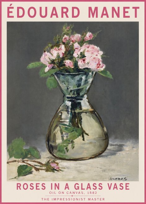 Édouard Manet Roses in a Glass Vase II No2 - Plakat