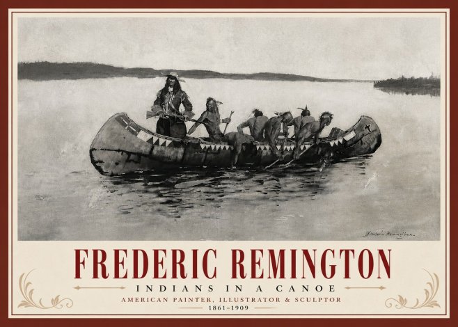 Frederic Remington Indians in a Canoe No6 - Plakat