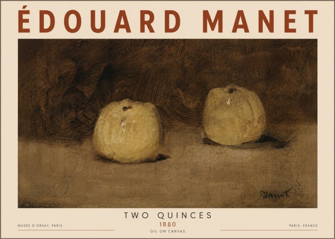 Édouard Manet Two Quinces No6 - Plakat