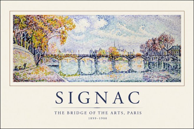 Signac The Bridge of the Arts, Paris No1 - Plakat