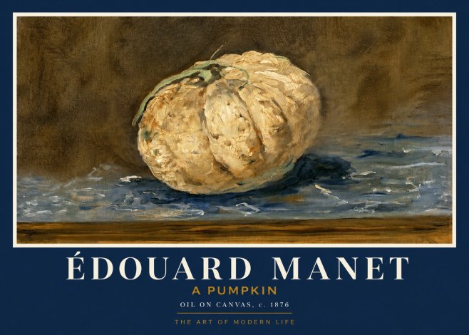 Édouard Manet A Pumpkin No3 - Plakat