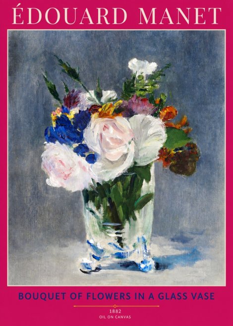 Édouard Manet Bouquet of Flowers in a Glass Vase No3 - Plakat