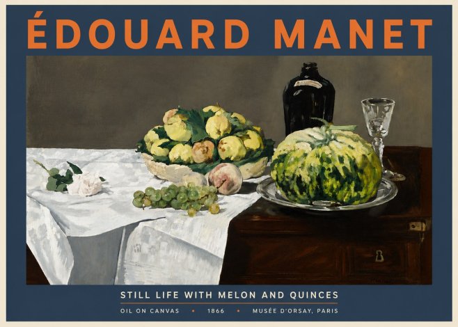 Édouard Manet Still Life with Melon and Quinces No6 - Plakat