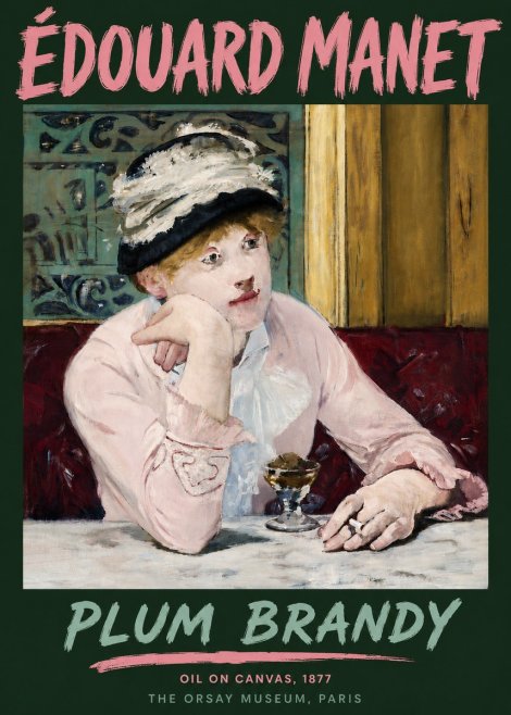Édouard Manet Plum Brandy No6 - Plakat