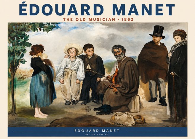 Édouard Manet The Old Musician - 1862 No3 - Plakat