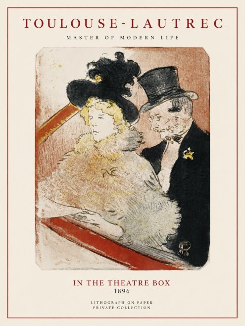 Toulouse-Lautrec In the Theatre Box No1 - Plakat