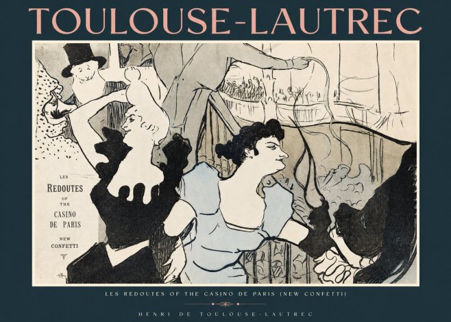 Toulouse-Lautrec Les Redoutes of the Casino De Paris (New Confetti) No2 - Plakat