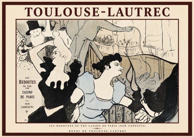 Toulouse-Lautrec Les Redoutes of the Casino De Paris (New Confetti) No3 - Plakat