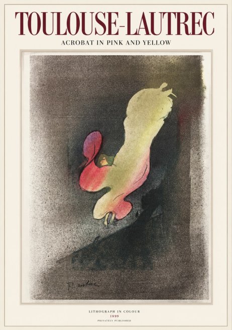 Toulouse-Lautrec Acrobat in Pink and Yellow No1 - Plakat