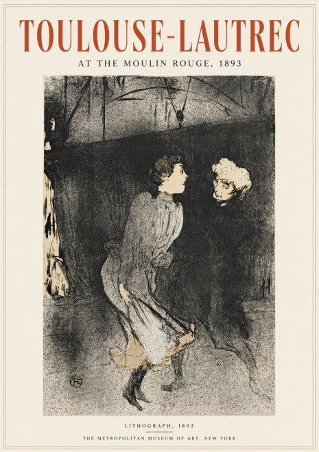 Toulouse-Lautrec At the Moulin Rouge VI No6 - Plakat