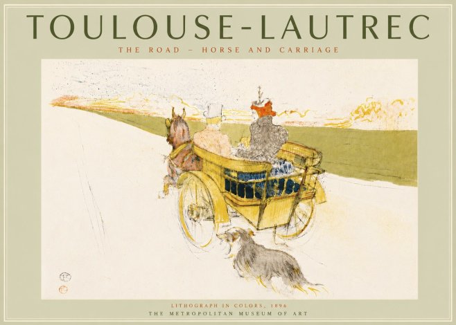 Toulouse-Lautrec The Road - Horse and Carriage No5 - Plakat