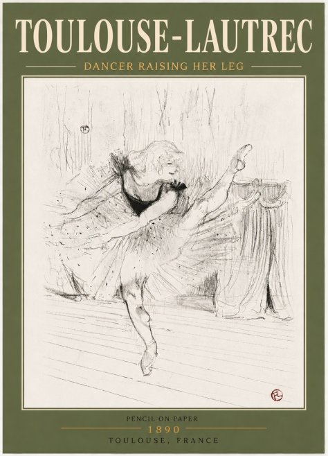 Toulouse-Lautrec Dancer Raising Her Leg No5 - Plakat