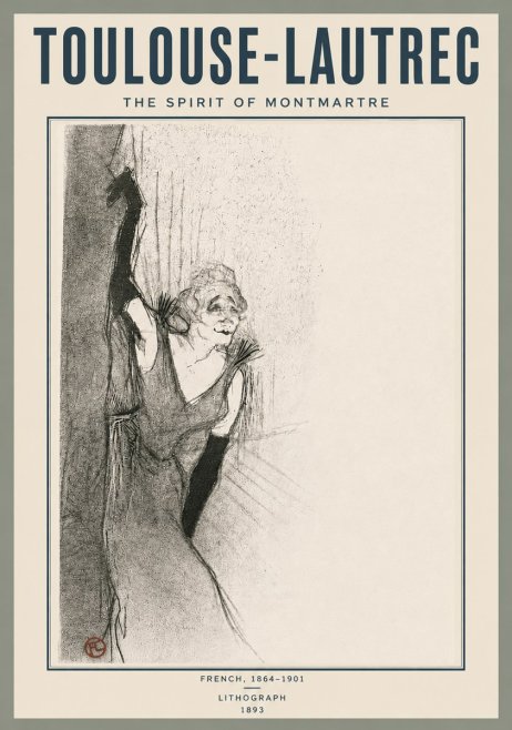 Toulouse-Lautrec The Spirit of Montmartre No6 - Plakat