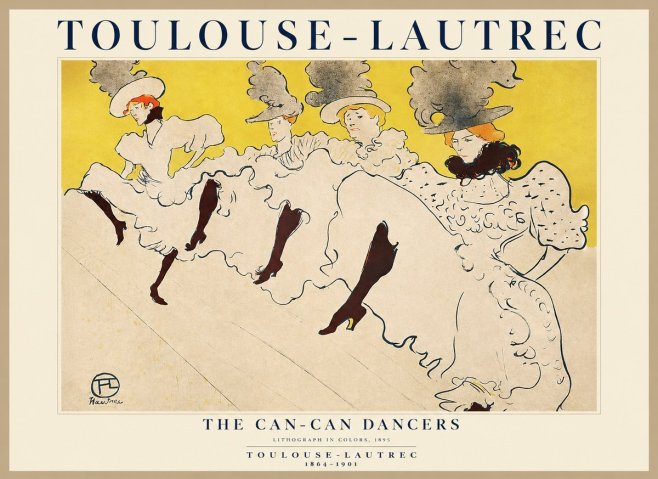 Toulouse-Lautrec The Can-can Dancers No1 - Plakat
