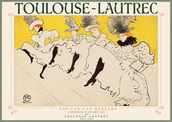 Toulouse-Lautrec The Can-can Dancers No5 - Plakat