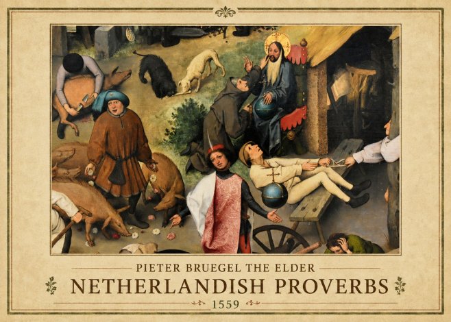 Pieter Bruegel Netherlandish Proverbs IV No1 - Plakat