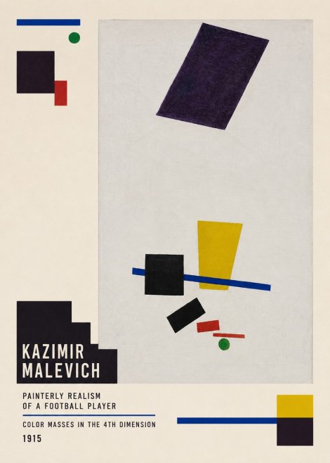 Kazimir Malevich Painterly Realism of a Football Player Color Masses in the 4Th Dimension No5 - Plakat