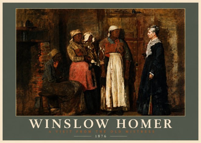 Winslow Homer A Visit from the Old Mistress No4 - Plakat