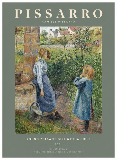 Pissarro Young Peasant Girl with a Child No2 - Plakat