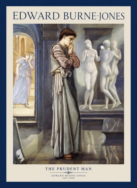 Edward Burne-Jones The Prudent Man No1 - Plakat