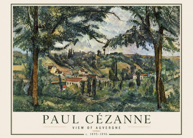 Paul Cézanne View of Auvergne No6 - Plakat