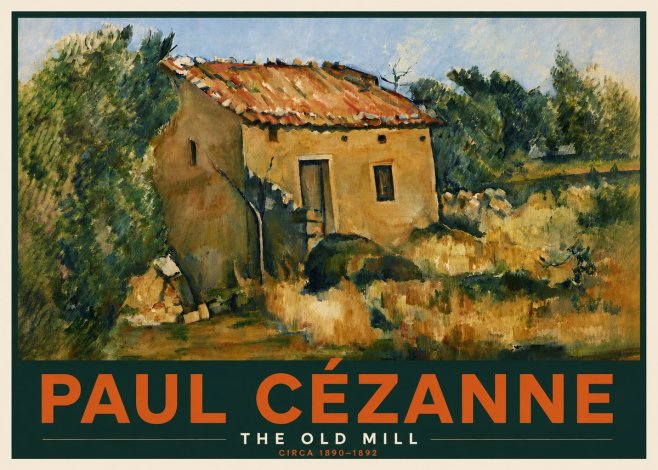 Paul Cézanne The Old Mill No6 - Plakat
