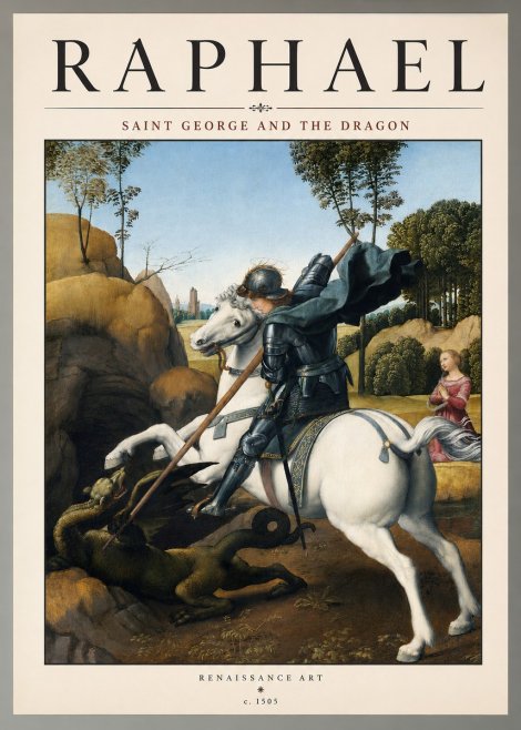 Raphael Saint George and the Dragon No2 - Plakat