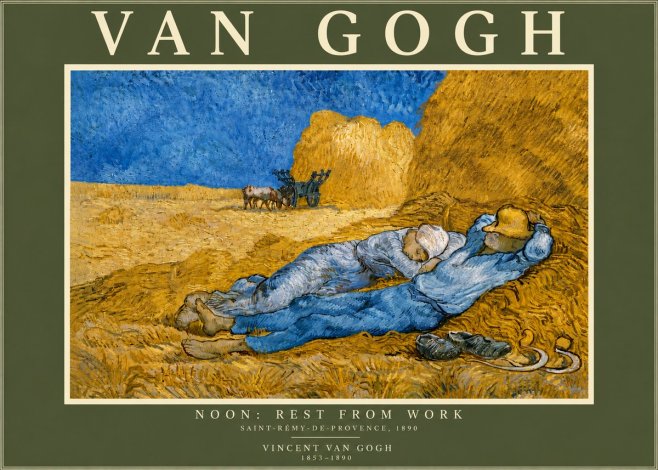 Van Gogh Noon: Rest from Work No6 - Plakat